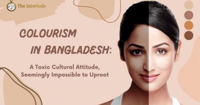colourism in bangladesh dark skin